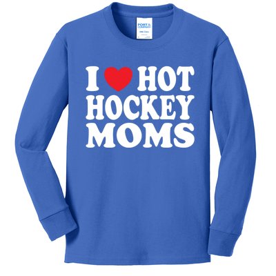 I Heart Hot Hockey Moms Funny I Love Moms Gift Kids Long Sleeve Shirt