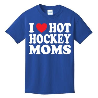 I Heart Hot Hockey Moms Funny I Love Moms Gift Kids T-Shirt