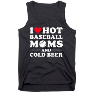 I Heart Hot baseball MomsI Love Hot baseball Mom Cold Beer Tank Top