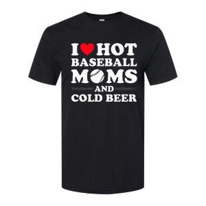 I Heart Hot baseball MomsI Love Hot baseball Mom Cold Beer Softstyle CVC T-Shirt