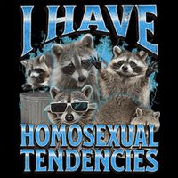 I Have Homosexual Tendencies Funny Raccoon Meme Bootleg 16 in Basic Backpack