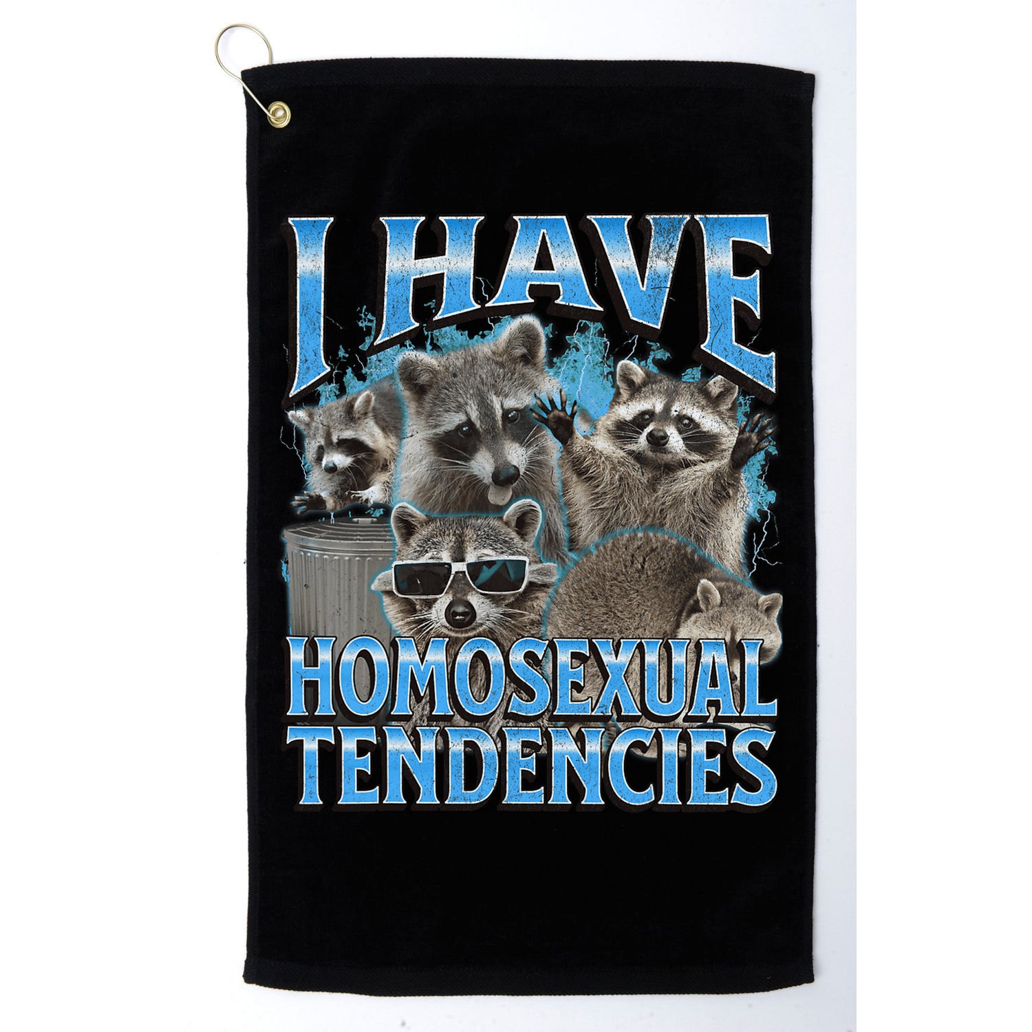 I Have Homosexual Tendencies Funny Raccoon Meme Bootleg Golf Towel