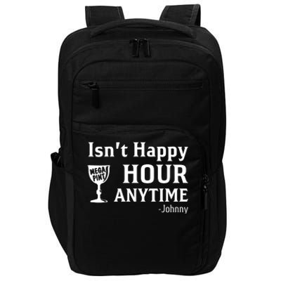 Isn't Happy Hour Anytime Justice For Johnny Depp Mega Pint Impact Tech Backpack