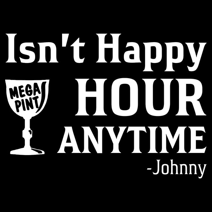 Isn't Happy Hour Anytime Justice For Johnny Depp Mega Pint Tall Sweatshirt