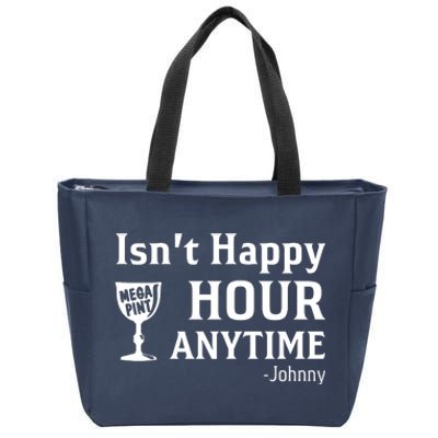 Isn't Happy Hour Anytime Justice For Johnny Depp Mega Pint Zip Tote Bag