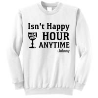 Isn't Happy Hour Anytime Justice For Johnny Depp Mega Pint Sweatshirt