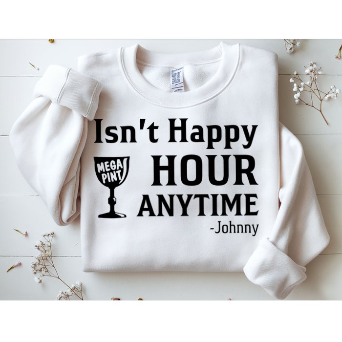 Isn't Happy Hour Anytime Justice For Johnny Depp Mega Pint Sweatshirt