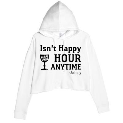 Isn't Happy Hour Anytime Justice For Johnny Depp Mega Pint Crop Fleece Hoodie