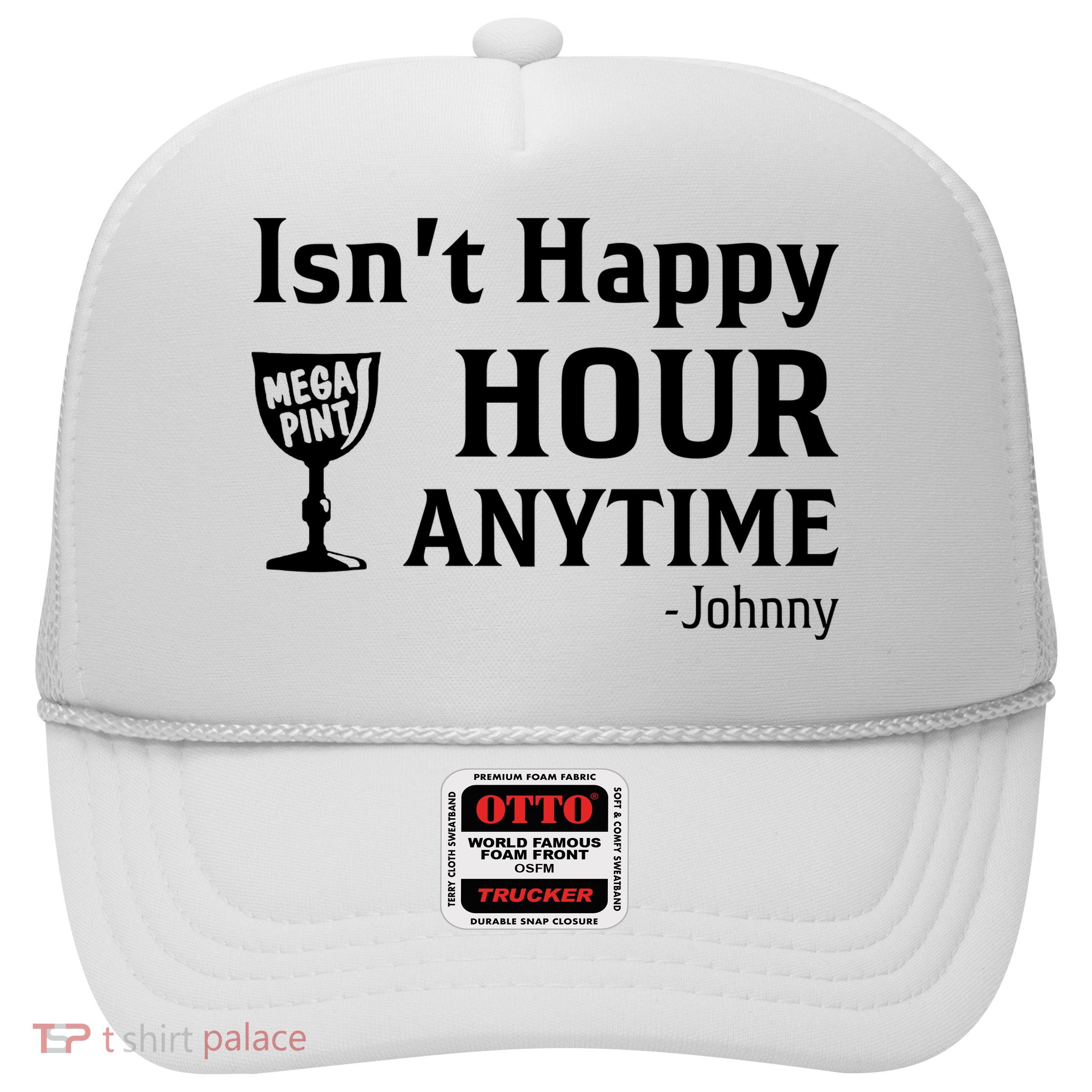 Isn't Happy Hour Anytime Justice For Johnny Depp Mega Pint Trucker Hat
