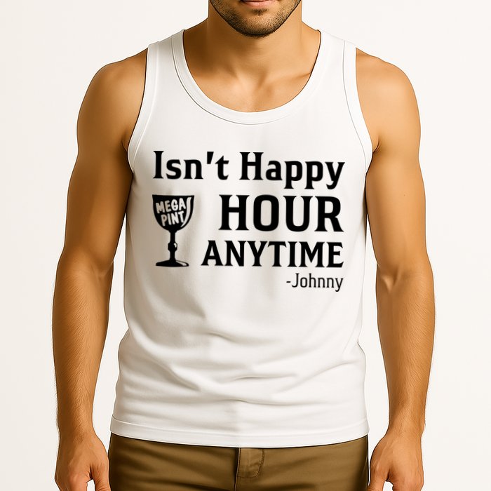 Isn't Happy Hour Anytime Justice For Johnny Depp Mega Pint Tank Top