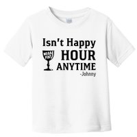 Isn't Happy Hour Anytime Justice For Johnny Depp Mega Pint Toddler T-Shirt