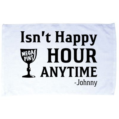 Isn't Happy Hour Anytime Justice For Johnny Depp Mega Pint Microfiber Hand Towel