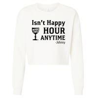 Isn't Happy Hour Anytime Justice For Johnny Depp Mega Pint Cropped Pullover Crew