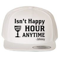 Isn't Happy Hour Anytime Justice For Johnny Depp Mega Pint Wool Snapback Cap
