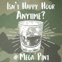 Isn't Happy Hour Anytime? #Mega Pint Legacy Tie Dye Trucker Hat