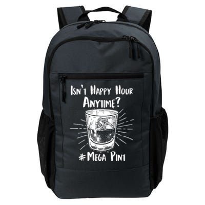 Isn't Happy Hour Anytime? #Mega Pint Daily Commute Backpack