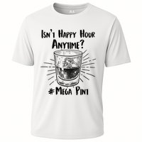 Isn't Happy Hour Anytime? #Mega Pint Performance Shirt