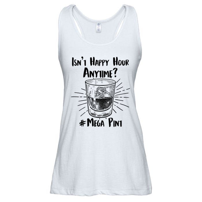 Isn't Happy Hour Anytime? #Mega Pint Ladies Essential Flowy Tank