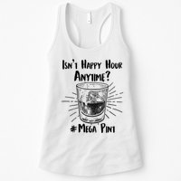 Isn't Happy Hour Anytime? #Mega Pint Womens Tank Top