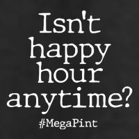 Isn't Happy Hour Anytime? #MegaPint Garment-Dyed Fleece Hoodie