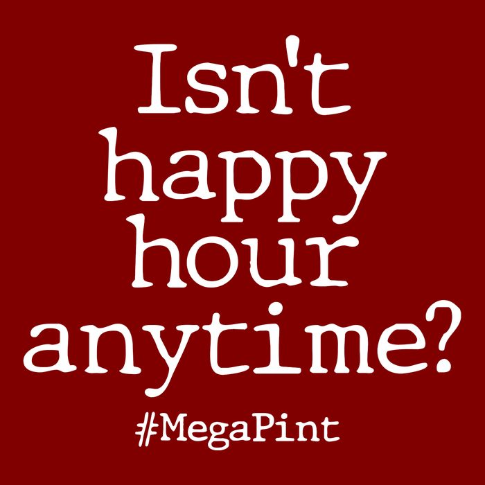 Isn't Happy Hour Anytime? #MegaPint Apron