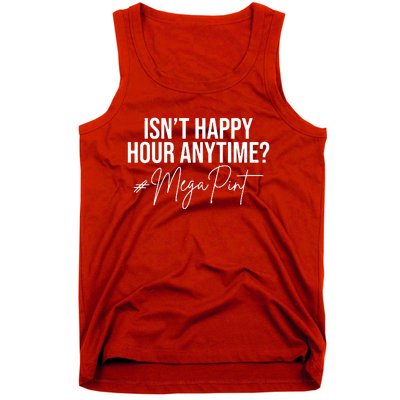 IsnT Happy Hour Anytime Mega Pint Tank Top