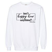 Isn't Happy Hour Anytim? Justice For Johnny Dep Garment-Dyed Sweatshirt