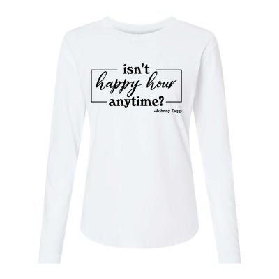 Isn't Happy Hour Anytim? Justice For Johnny Dep Womens Cotton Relaxed Long Sleeve T-Shirt