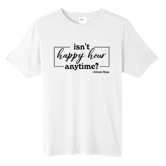 Isn't Happy Hour Anytim? Justice For Johnny Dep Tall Fusion ChromaSoft Performance T-Shirt