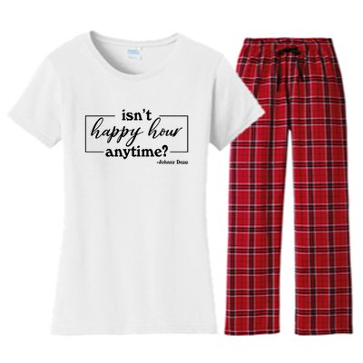 Isn't Happy Hour Anytim? Justice For Johnny Dep Women's Flannel Pajama Set