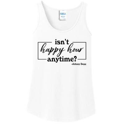 Isn't Happy Hour Anytim? Justice For Johnny Dep Ladies Essential Tank