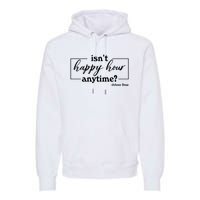 Isn't Happy Hour Anytim? Justice For Johnny Dep Premium Hoodie