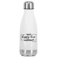 Isn't Happy Hour Anytim? Justice For Johnny Dep Stainless Steel Insulated Water Bottle