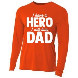 I Have Hero I Call Him Dad Fathers Day Gift Cooling Performance Long Sleeve Crew