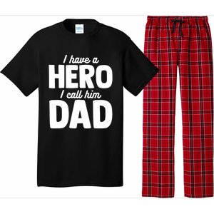 I Have Hero I Call Him Dad Fathers Day Gift Pajama Set