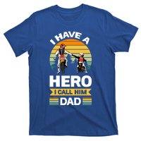 I Have Hero I Call Him Dad Son Daughter Father Biker Gift T-Shirt