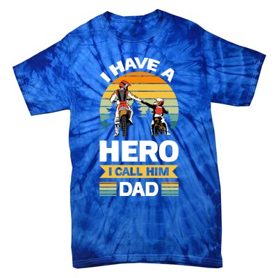 I Have Hero I Call Him Dad Son Daughter Father Biker Gift Tie-Dye T-Shirt