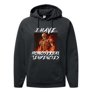 I Have Homosexual Tendencies Funny Cringe Hard Skeleton Meme Performance Fleece Hoodie