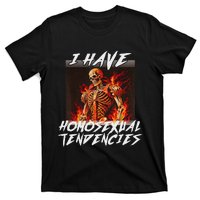 I Have Homosexual Tendencies Funny Cringe Hard Skeleton Meme T-Shirt