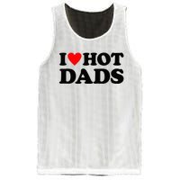 I Heart Hot Dads Love Hot Dads Mesh Reversible Basketball Jersey Tank