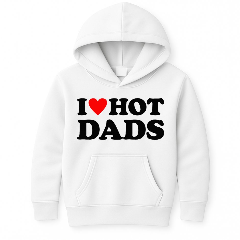 I Heart Hot Dads Love Hot Dads Kids Hoodie
