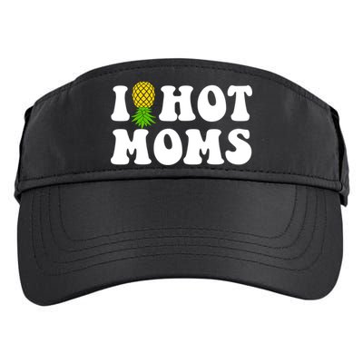 I Heart Hot Moms Meaningful Gift Upside Down Pineapple Cool Gift Adult Drive Performance Visor
