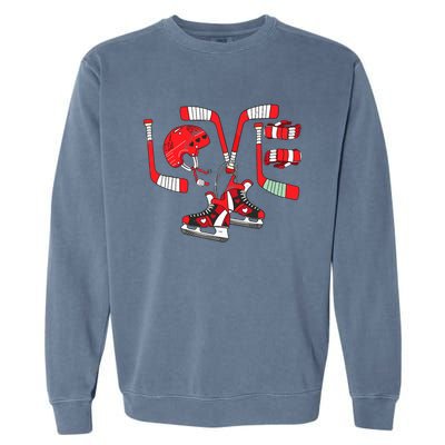 Ice Hockey Heart Valentines Day Love Gifts Goalie Garment-Dyed Sweatshirt