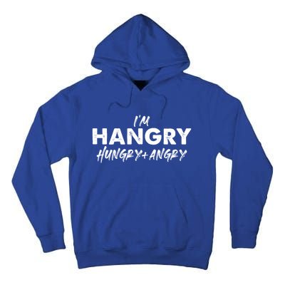 Im Hangry Hungry + Angry Cute Gift Tall Hoodie