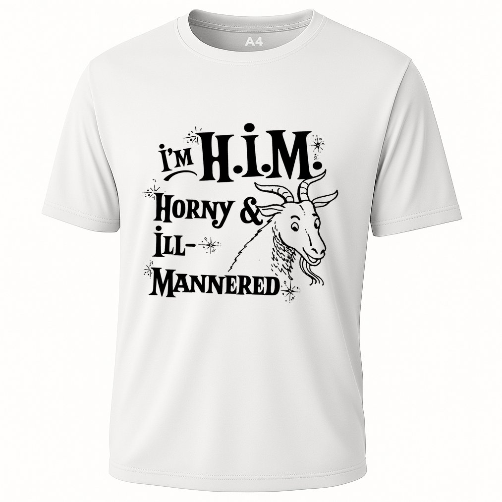 Im H.I.M. Horny IllMannered Performance Shirt