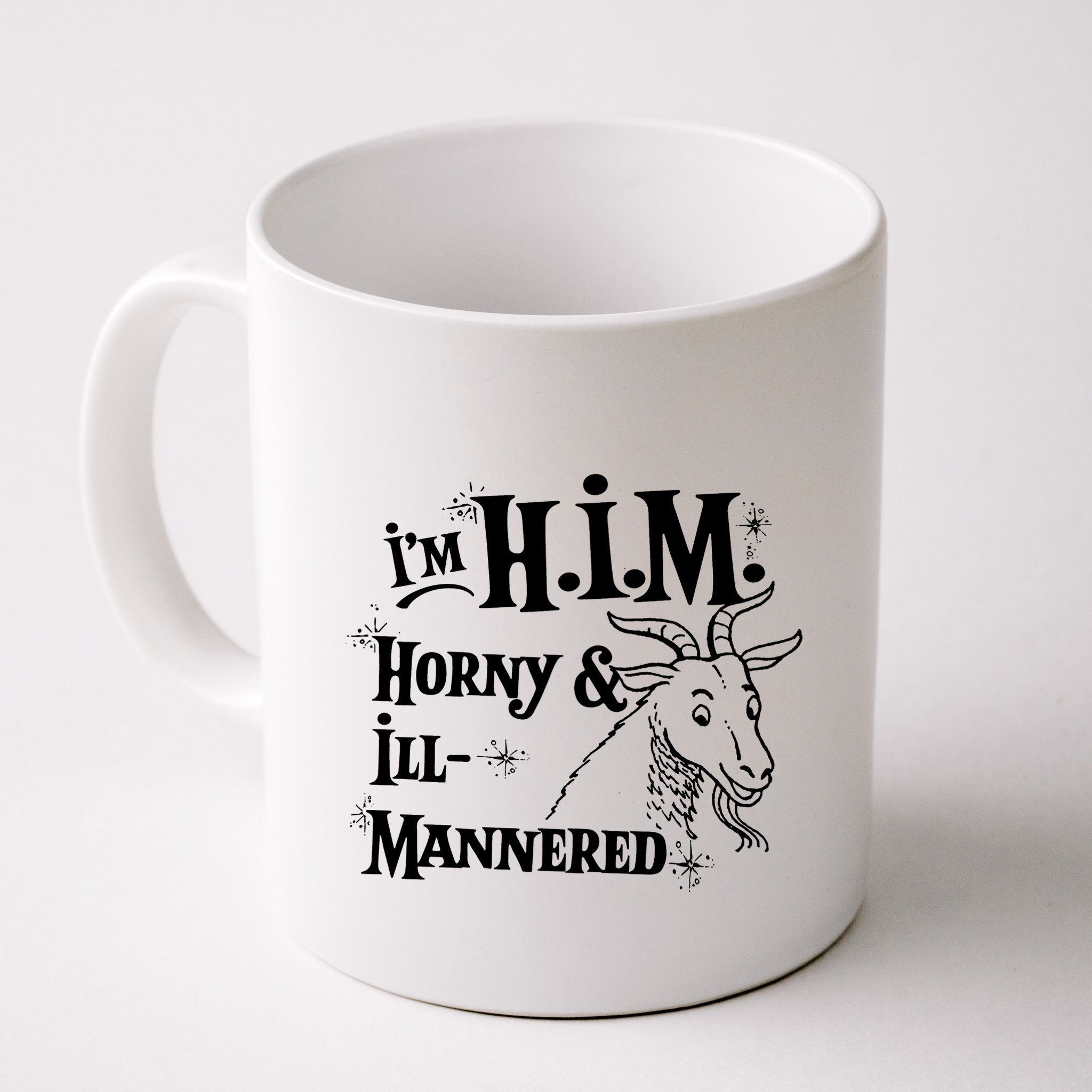 Im H.I.M. Horny IllMannered Mug