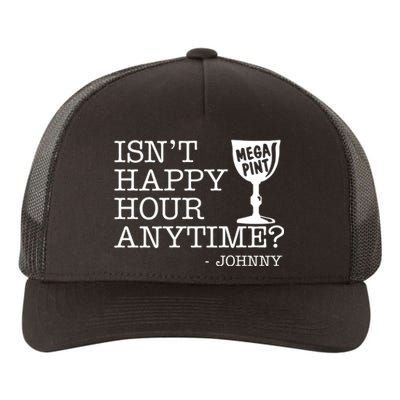 Isn't Happy Hour Anytime Mega Pint Johnny Depp Yupoong Adult 5-Panel Trucker Hat