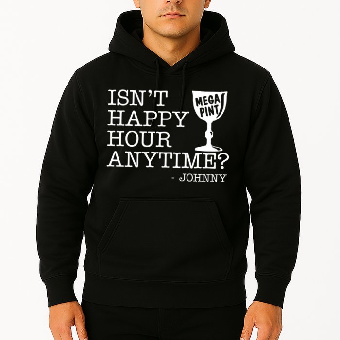 Isn't Happy Hour Anytime Mega Pint Johnny Depp Hoodie