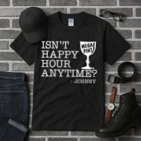 Isn't Happy Hour Anytime Mega Pint Johnny Depp Tall T-Shirt