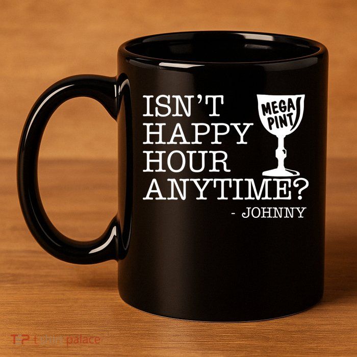 Isn't Happy Hour Anytime Mega Pint Johnny Depp 11oz C Handle Ceramic Mug